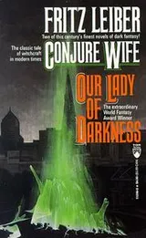 Cover of Conjure Wife/Our Lady of Darkness (Tor Doubles)