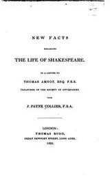 Cover of New Facts Regarding the Life of Shakespeare: In a Letter to Thomas Amyot ..