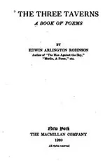 Cover of The Three Taverns: A Book of Poems