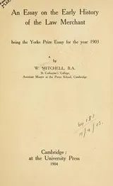 Cover of An essay on the early history of the Law Merchant