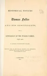 Cover of Historical notices of Thomas Fuller and his descendants