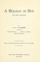 Cover of A holiday in bed, and other sketches