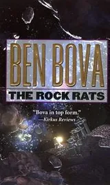 Cover of The Rock Rats (The Grand Tour; also Asteroid Wars)