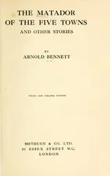 Cover of The Matador of the Five Towns and Other Stories