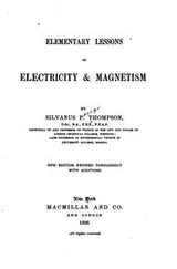 Cover of Elementary lessons in electricity & magnetism