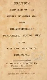 Cover of Oration delivered on the fourth of March, 1813, before the Assocition of Democratic young men of the city and liberties of Philadelphia