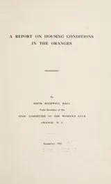 Cover of A report on housing conditions in the Oranges