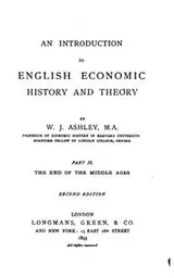 Cover of An Introduction to English Economic History and Theory ..