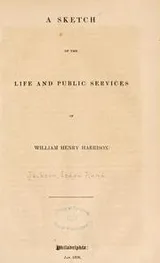 Cover of A sketch of the life and public services of William Henry Harrison
