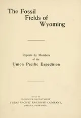 Cover of The fossil fields of Wyoming