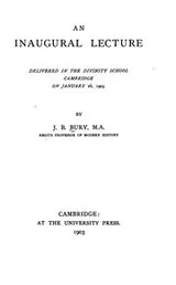 Cover of An  inaugural lecture [The science of history] delivered in the Divinity school, Cambridge, on January 26, 1903