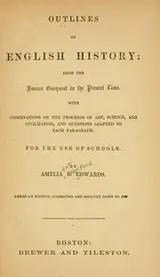 Cover of Outlines of English history: from the Roman conquest to the present time