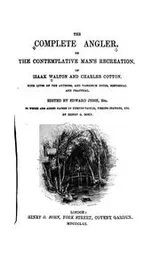 Cover of The Complete Angler: Or, The Contemplative Man's Recreation