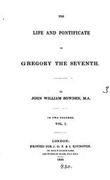 Cover of The life and pontificate of Gregory the seventh