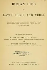 Cover of Roman life in Latin prose and verse