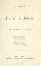 Cover of A story of life on the Isthmus