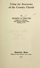 Cover of Using the resources of the country church