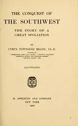 Cover of The conquest of the Southwest