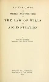 Cover of Select cases and other authorities on the law of wills and administration