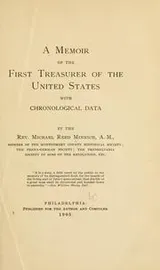 Cover of A memoir of the first treasurer of the United States
