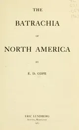 Cover of The Batrachia of North America