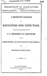 Cover of A descriptive catalogue of manufactures from native woods