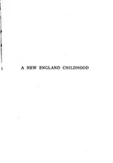 Cover of A New England childhood