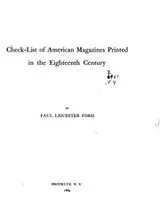 Cover of Check-list of American magazines printed in the eighteenth century