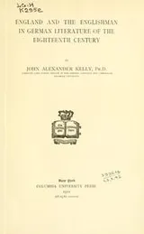Cover of England and the Englishman in German literature of the eighteenth century