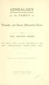 Cover of Genealogy of the family of Timothy and Eunice (Ellsworth) Green