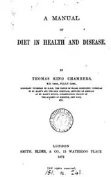 Cover of A manual of diet in health and disease