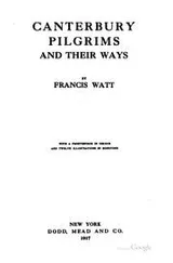 Cover of Canterbury pilgrims and their ways