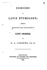 Cover of Exercises in Latin Etymology