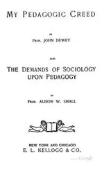 Cover of My pedagogic creed