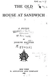 Cover of The Old House at Sandwich: A Novel