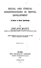 Cover of Social and Ethical Interpretations in Mental Development (1897) (Thoemmes Press - Classics in Psychology)