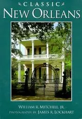 Cover of Classic New Orleans