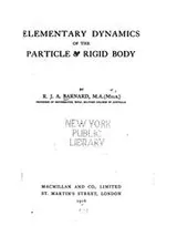 Cover of Elementary dynamics of the particle & rigid body