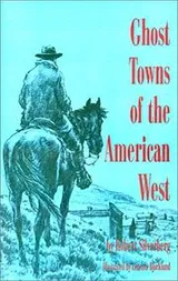 Cover of Ghost towns of the American West