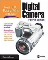 Cover of How to Do Everything with Your Digital Camera, Fourth Edition (How to Do Everything)