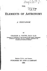 Cover of The Elements of Astronomy: A Text-book