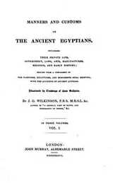 Cover of Manners and customs of the ancient Egyptians: Including Their Private Life, Government, Laws ..