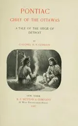 Cover of Pontiac, chief of the Ottawas