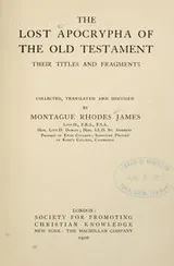 Cover of The lost Apocrypha of the Old Testament