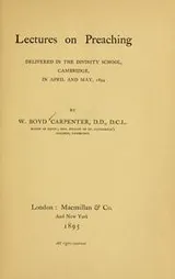 Cover of Lectures on preaching delivered in the divinity school, Cambridge, in April and May, 1894