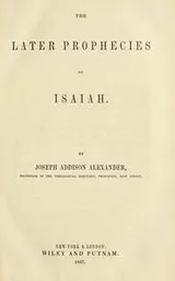 Cover of The later prophecies of Isaiah