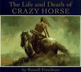 Cover of The life and death of Crazy Horse