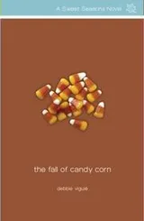 Cover of The fall of Candy Corn