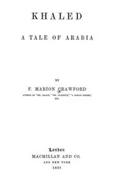 Cover of Khaled, a tale of Arabia