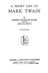 Cover of A short life of Mark Twain